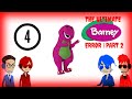 The ULTIMATE Barney Error PART 2