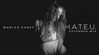 Mariah Carey - H.A.T.E.U. (Extended Mix)