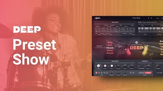 Video thumbnail for Preset Show | Virtual Drummer DEEP by ujam Instruments