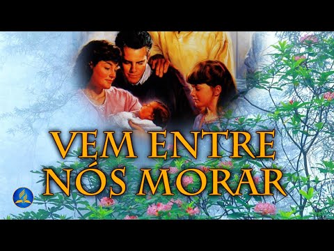 Hinário Adventista 454 - VEM ENTRE NÓS MORAR