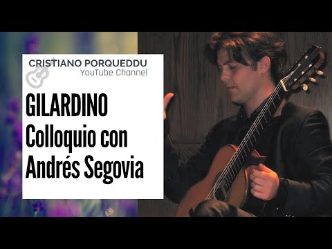 Angelo Gilardino, Colloquio con Andrés Segovia