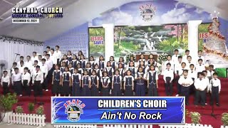 JMCIM | Ain&#39;t No Rock | Children&#39;s Choir | December 12, 2021