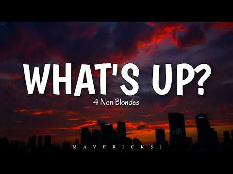 What's Up? (lyrics) by 4 Non Blondes ♪