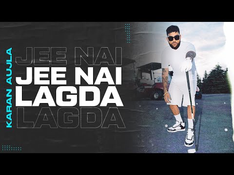 Jee Ni Lagda (Full Video) Karan Aujla I Making Memories I Ikky | Latest Punjabi Songs 2023