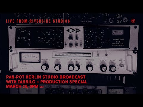Pan-Pot Berlin Studio Broadcast - Production Special #1
