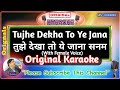Tujhe Dekha To Ye Jana Sanam Male Orignal Karaoke DDLJ 1995 Lata Mangeshkar Kumar Sanu