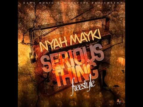 Nyah Mayki  - SERIOUS THING (freestyle)