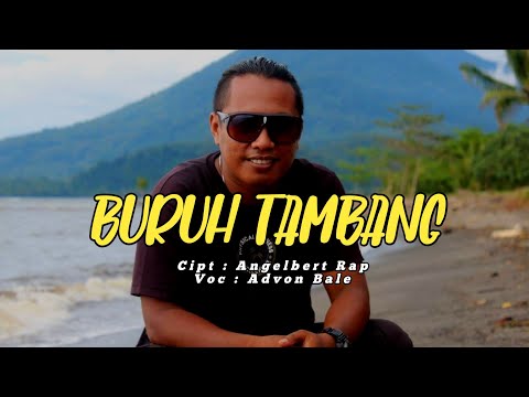 BURUH TAMBANG ll Cipt AngelBert_Rap. Voc Advon Bale (Official Music Video)