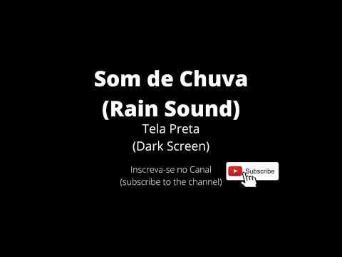 Som de Chuva (Dark Screen) Tela Preta sem Trovão para Dormir e Relaxar