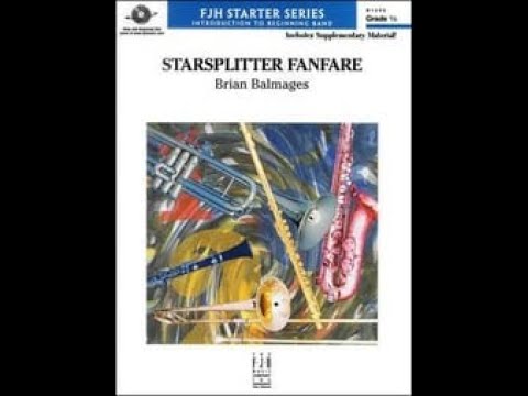 Starsplitter Fanfare by Brian Balmages Band - Score and Sound