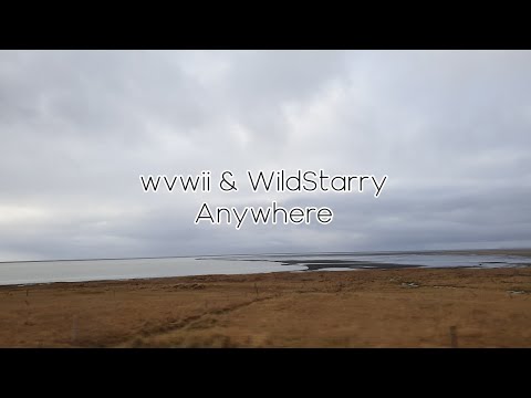 [한국어 가사 해석 / Lyrics in Korean] wvwii & WildStarry - Anywhere