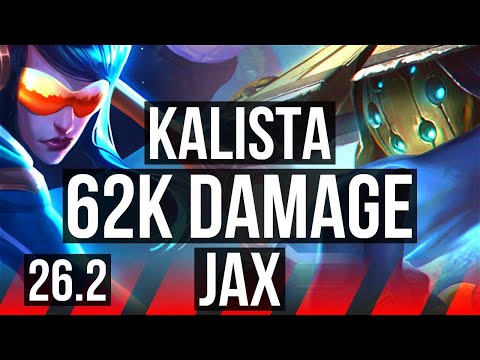 KALISTA vs JAX (TOP) | 62K damage, Good KDA: 22/4/18, 6k gold comeback | EUW Grandmaster | 26.2