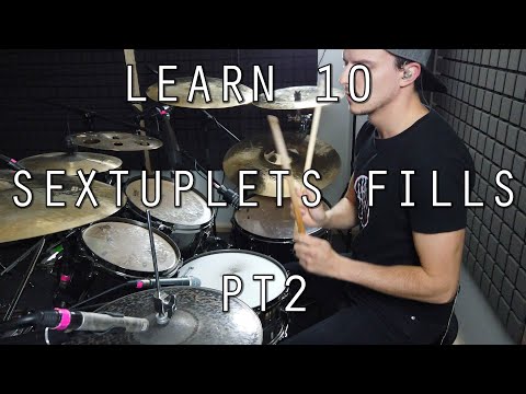 10 KILLER SEXTUPLETS FILLS ON DRUMS
