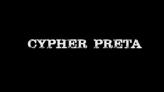 Cypher Preta - Nyl Mc, Max Volume, Híbrido, Thaís Bueno, Ene Jhow & André Machado