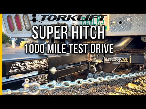 1000 Mile Test Drive - Towing with the Torklift SuperHitch and SuperTruss