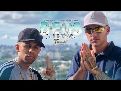 Deus do Impossivel - Mc Nael feat.      Mc Jean ( prod. jay-gueto )
