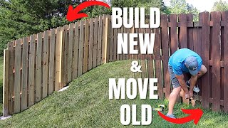 Move Old Sections of Fence & How to Build a New Fence on a Hill | Fence Makeover Pt. 3