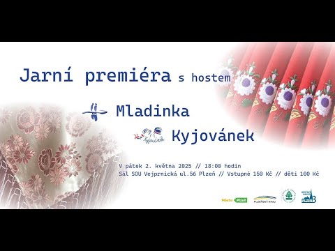 2.5.2025 Mladinka, Mladinečka a Kyjovánek - Jarní premiéra s hostem - Sál SOU Vejprnická