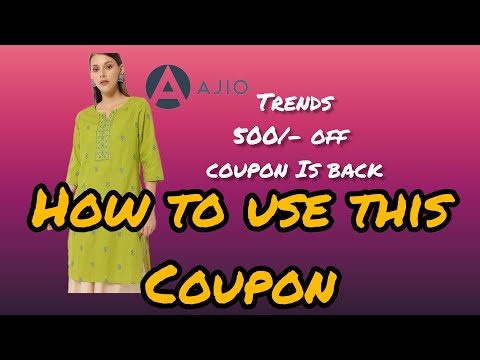 Ajio Trends Coupon || Trends 500 off coupon