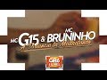 MC G15 e MC Bruninho - A Distância ta Maltratando (GR6 Filmes) DJ DG e Batidão Stronda MC G15 e MC Bruninho - A Distância ta Maltratando (GR6 Filmes) DJ DG e Batidão Stronda