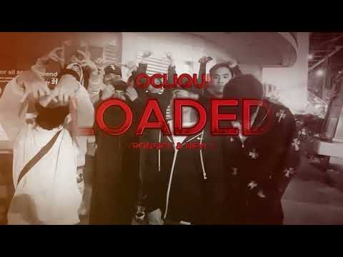 LOCLIQUE - Loaded (Official Music Video)