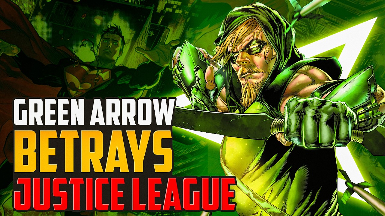 Green Arrow Betrays the Justice League (Absolute Power)