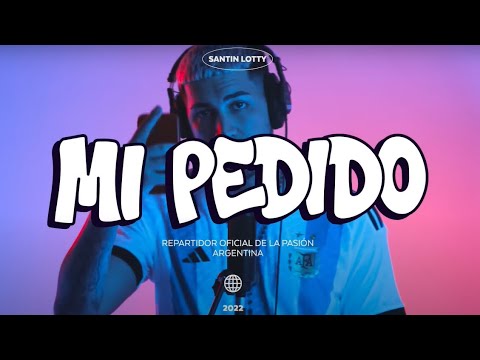 Santin Lotty - Mi Pedido (Video Oficial)