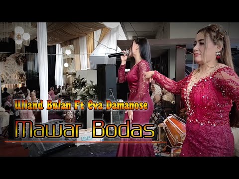 MAWAR BODAS ( H.Yayan Jatnika ) Voc.Ulland Bulan Ft Eva Damanose