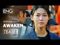 Awaken (2020)ㅣK-Drama Trailerㅣ1
