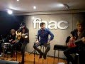 Mano Of Simple Pleasure -  Kasabian Acoustic Session FNAC Milano