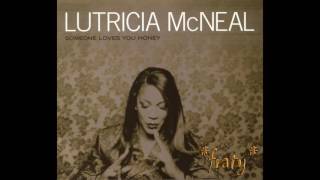 Lutricia McNeal - Someone Loves You Honey (1998)