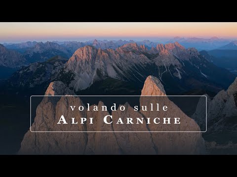 IL RESPIRO DELLA CARNIA - FVG [Drone 4k]