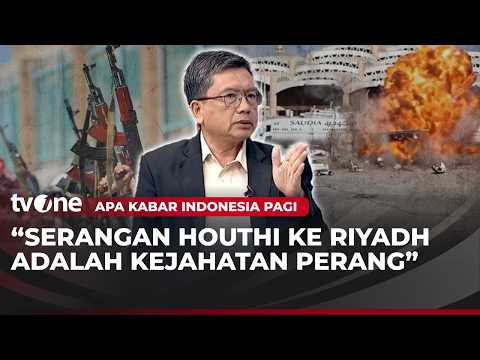 Analis Timur Tengah Ceritakan Sejarah Singkat Konflik Saudi dengan Houthi | tvOne