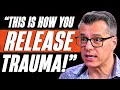 Trauma Specialist: Do This to Release Your Trauma’s Negative Energy & Rediscover Yourself!