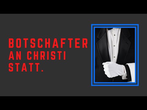 Botschafter Gottes: Wie du Menschen zur Versöhnung mit Gott führen kannst