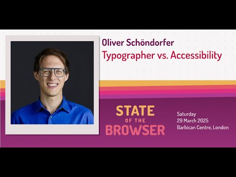 Oliver Schöndorfer - Typographer vs. Accessibility