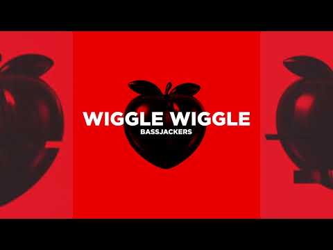 Bassjackers - Wiggle Wiggle