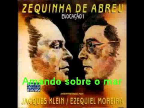 Jacques Klein e Ezequiel Moreira - Amando sobre o mar - Zequinha de Abreu e Mignone