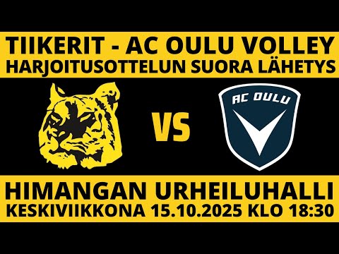 Tiikerit - AC Oulu Volley ke 15.10.2025 (harjoitusottelu)