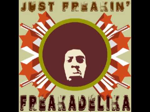 Freakadelika "Just Freakin (Phat Pixel aka Gigi de Martino Rmx)"