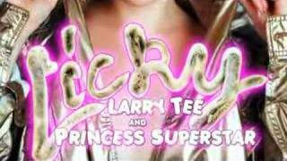 Larry Tee & Princess Superstar - Licky (Herv Radio Edit)