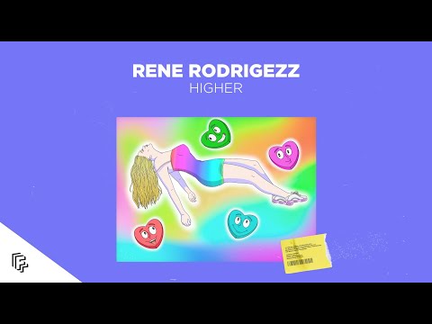 Rene Rodrigezz - Higher (Official Audio)