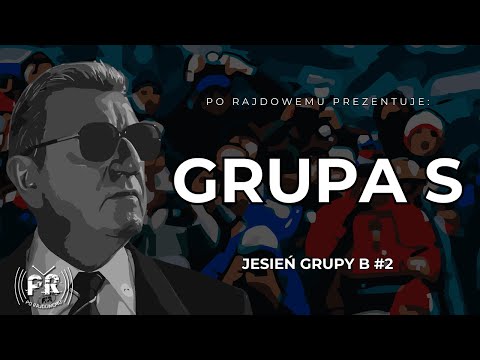 JESIEŃ GRUPY B #2 - Grupa S