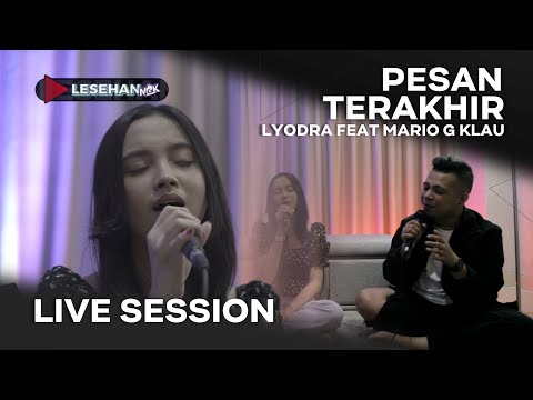 PESAN TERAKHIR ||| VERSI MARIO AND LYODRA