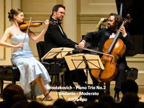 ATOS Trio: D.Shostakovich - Piano Trio No.2 in e-minor, op.67 - I.Andante
