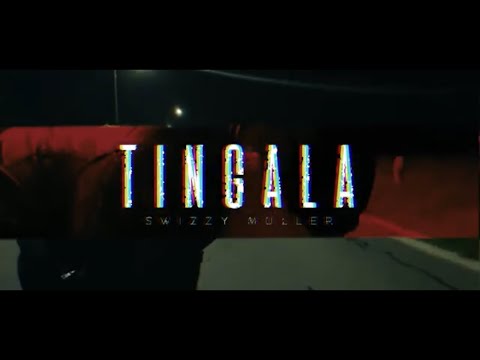 Swizzy Muller - TINGALA (MUSIC VIDEO)