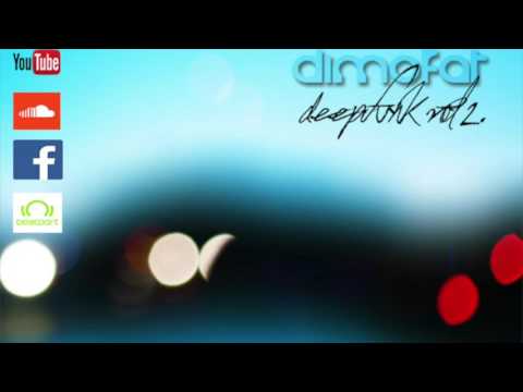 DIMOFAT  - DeepFunk vol 2 (unofficial)