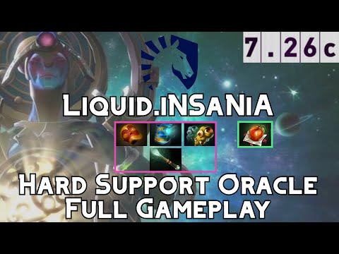 Oracle | Liquid.iNSaNiA | Hard Support Oracle Full Gaemplay | 7.26c Full Gameplay