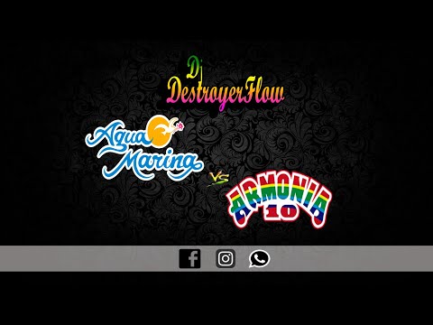 MIX AGUA MARINA VS ARMONIA 10 - DJ DESTROYER - 2020