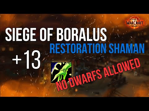 Siege of Boralus +13 | Restoration Shaman | War Within Season 1